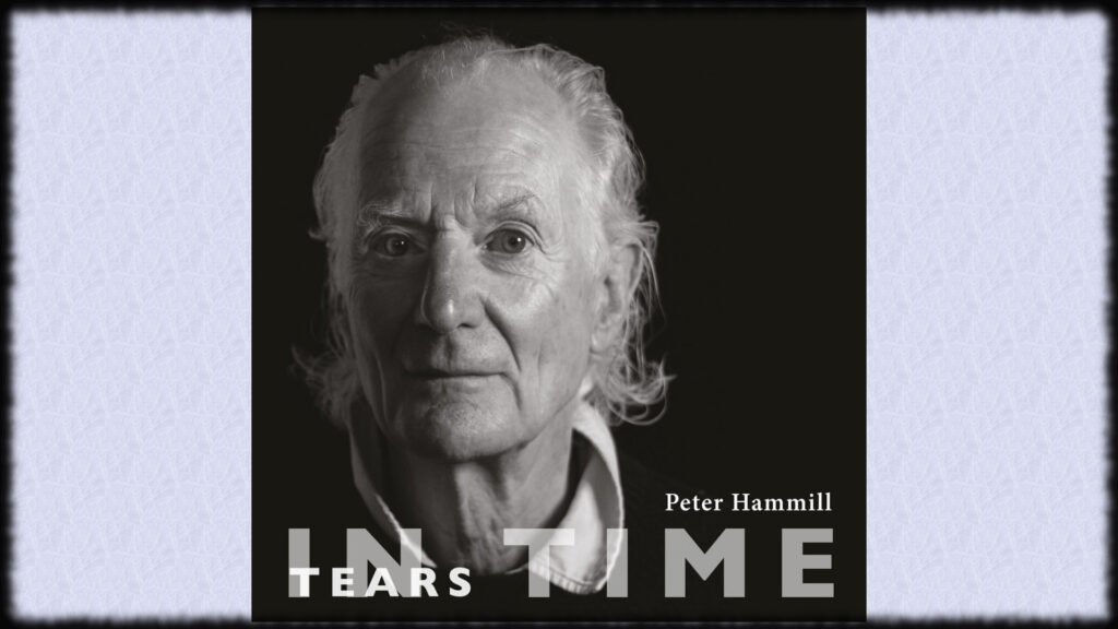 Peter Hammill Tears In Time album review cover
