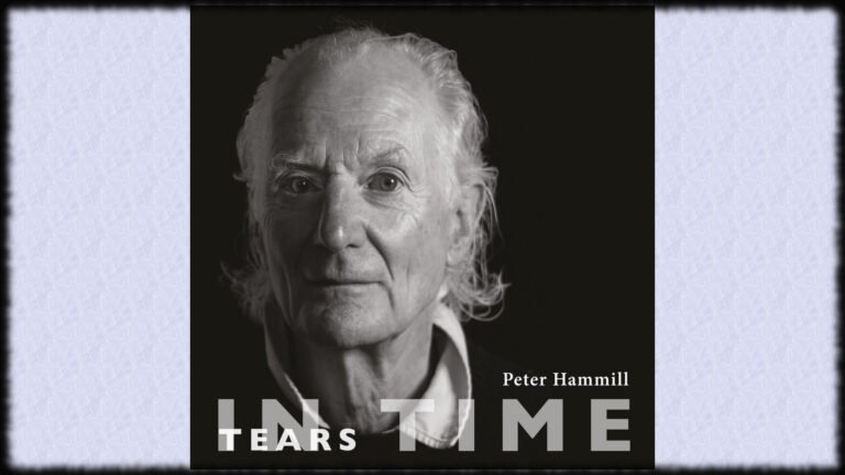 Peter Hammill Tears In Time album review cover
